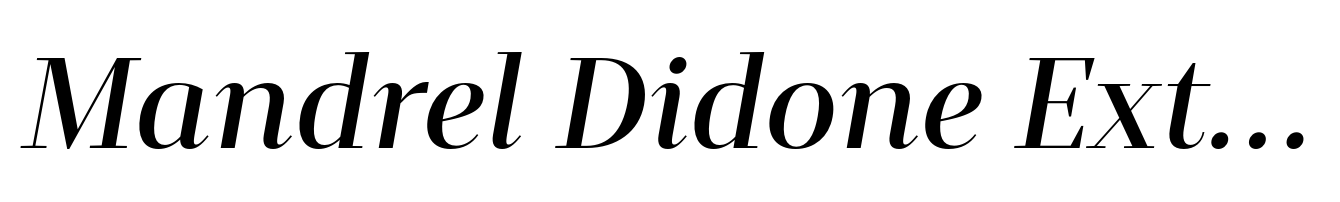 Mandrel Didone Extended Demi Italic